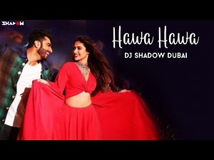 Hawa Hawa Remix | DJ Shadow Dubai | Mubarakan