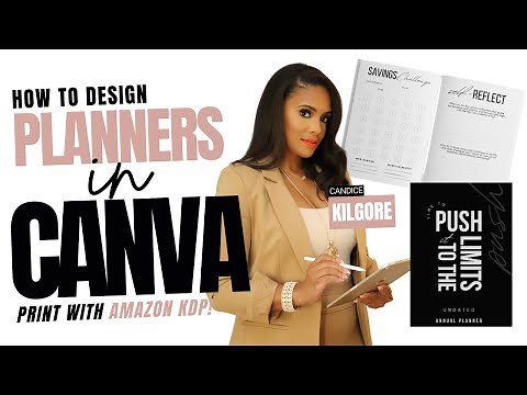 Discover How to Create a Planner in Canva for Amazon KDP