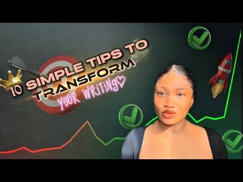 10 Tips For Improving Your Writing Skills