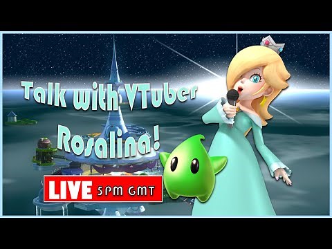 VTuber Rosalina: Talk to Rosalina Live LIVE | GeekyVoiceActs