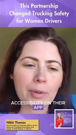 This Partnership Changed Trucking Safety for Women Drivers | Nikki Thomas