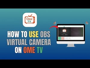 HOW TO USE OBS VIRTUAL CAMERA ON OME TV (FULL GUIDE 2025)