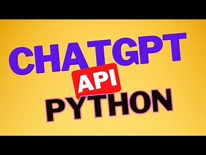 OpenAI ChatGPT API in Python | 2023