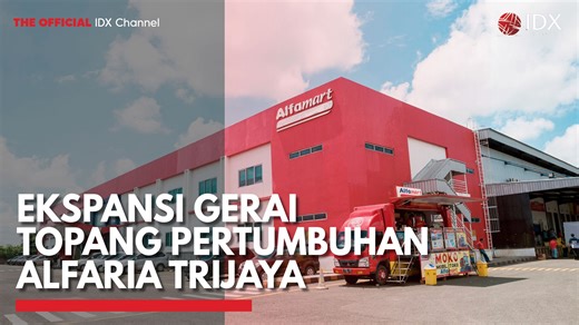 Ekspansi Gerai Topang Pertumbuhan Alfaria Trijaya