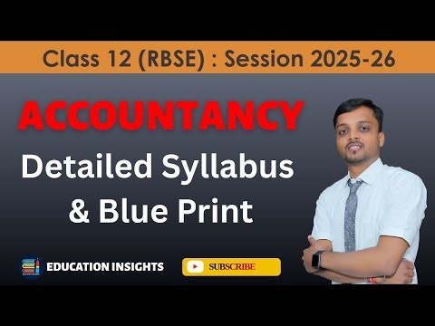 RBSE Class 12 Accountancy Blue Print 2026 | Accounts Updated Syllabus Class 12 RBSE | RBSE Exam 2026