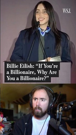 Billie Eilish Talking About Billionaires