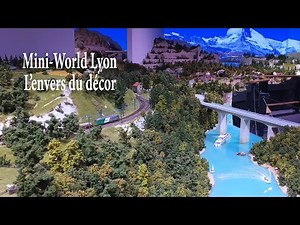 Mini World Lyon, behind the scenes