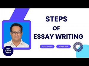 STEPS OF ESSAY WRITING