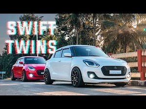 Swift Twins 🔥 | 2019 Maruti Suzuki Swift Modified | Cinematic Video
