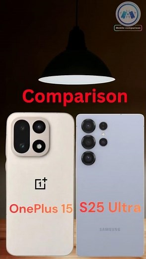 Samsung S25 Ultra vs OnePlus 15 The ULTIMATE Showdown #mobilecomparison