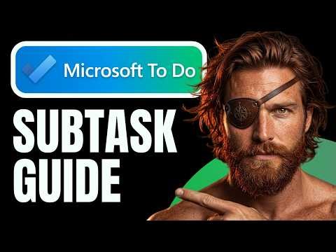 How To Add Subtasks In Microsoft To Do (2026 Guide)