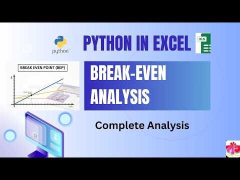 Python in Excel | Break Even Analysis for a complete project