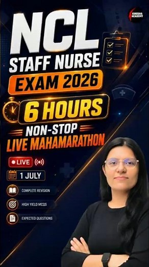 NCL Staff Nurse 2026 | 6 Hour Maha Marathon Daily 4 PM–10 PM | Exam Oriented MCQs LIVE