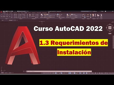 🔴 CURSO AUTOCAD 2022 - 1.3 Requerimientos de Instalación