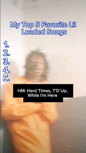 My Top 5 Favorite Lil Loaded Songs #lilloaded