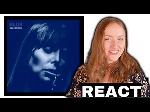 FIRST Listen to Blue by Joni Mitchell - A Melodic Marvel