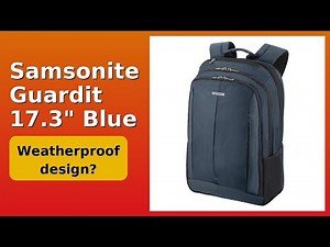REVIEW (2025): Samsonite Guardit 17.3" Blue. Features.