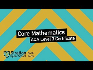 Core Mathematics - AQA Level 3 Certificate