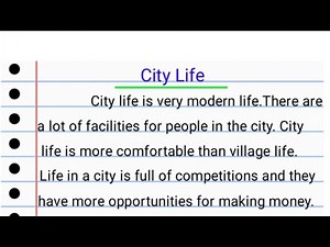 Essay on City Life//Paragraph on City Life//Essay on Life in a Big City/Speech on Life in a Big city