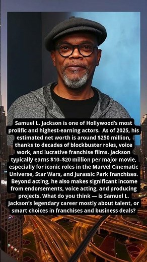 SAMUEL L. JACKSON — HOLLYWOOD LEGEND & $250M EMPIRE 💥💸🎬