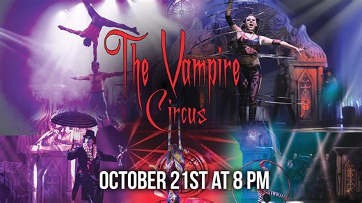 An innovative and surreal fusion of cirque, theatre, comedy, and cabaret, The Vampire Circus features off-the-wall characters and death-defying acrobats from all over the globe. Be amazed by incredible acts of strength, balance, and electrifying special effects that will keep you on the edge of your seats! Get tickets for the October 21st performance at https://bit.ly/STVampCircus22 | Stadium Theatre Performing Arts Centre & Conservatory