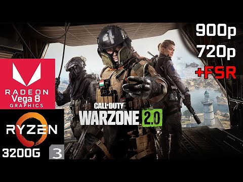 Call of Duty Warzone 2.0 - Ryzen 3 3200G Vega 8 & 16GB RAM