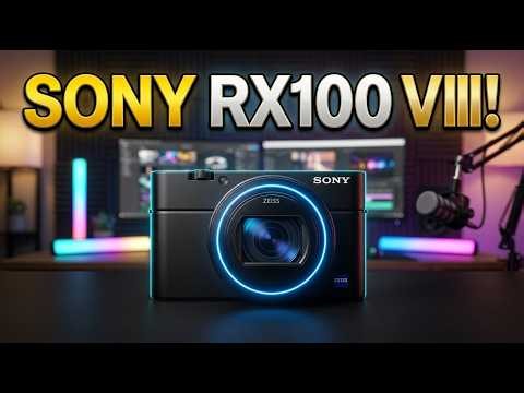 Sony RX100 VIII LEAKS: The Ultimate Massive 1-Inch Sensor, 4K 120 FPS & AI AutoFocus!
