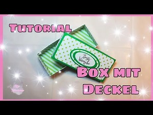 Einfache Box falten Tutorial Geschenkbox Geschenkverpackung
