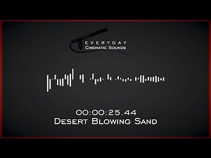 Desert Blowing Sand | HQ Sound Effect