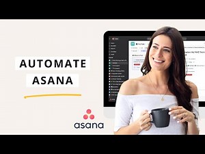 Asana Rules Tutorial: My FAVE Trick to Save Time (Automate in Asana)