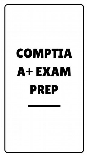 CompTIA A+ Certification Exam Prep 2026: Practice Questions + Explanations)
