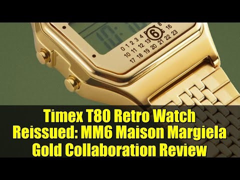 Timex T80 Retro Watch Reissued: MM6 Maison Margiela Gold Collaboration Review