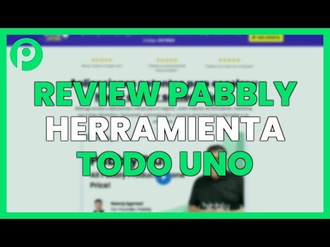 REVIEW PABBLY: la HERRAMIENTA TODO EN UNO para CRECER tu NEGOCIO ONLINE