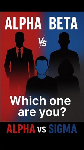 "Men’s Personalities: Alpha vs Beta vs Sigma" || #shorts
