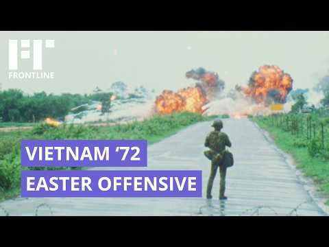 Vietnam '72 | Intense Frontline Footage of Easter Offensive | Archive Documentary (1972)