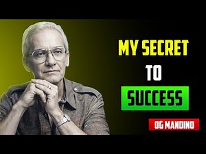 Og Mandino’s Secret to Success: Manifesting Dreams Through Positive Thinking