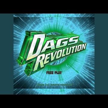 DAGS REVOLUTION