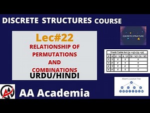 Combinations in Urdu/Hindi | Relationship of permutations and Combinations| AA Academia