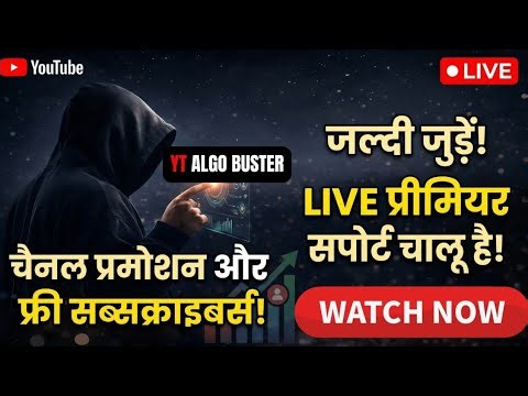 YT Algo Buster is live