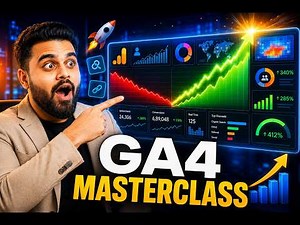 Google Analytics 4 (GA4) Tutorial 2026 | Complete Beginner's Guide | Class 28