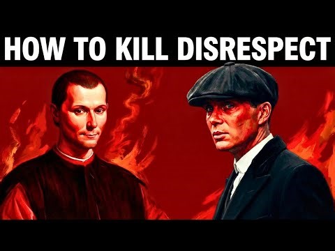 How to Kill Disrespect Instantly – Machiavelli’s Dark Method