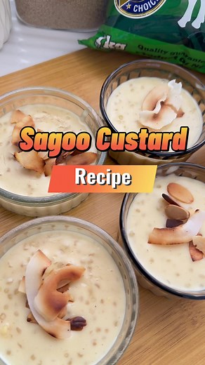 Delicious Sagoo Custard Dessert Recipe