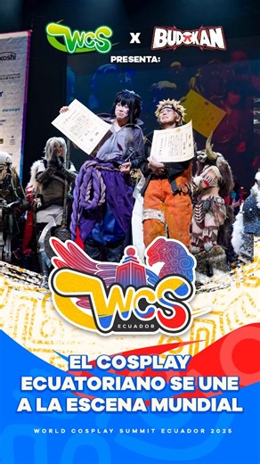 🎌 ¡Ecuador entra al escenario mundial del cosplay! 🇪🇨 Por primera vez, World Cosplay Summit llega al país. 🌍 Una competencia. Dos representantes. 📍 WCS Ecuador 2025 será en Budokan Guayaquil. Rumbo a Nagoya 2026 🇯🇵 👊 ¡La historia comienza aquí! #WCSEcuador2025 #Budokan2025 #WorldCosplaySummit #CosplayEcuador #RumboAJapón #CosplayLatam #GuayaquilSeVisteDeCosplay | Budokan