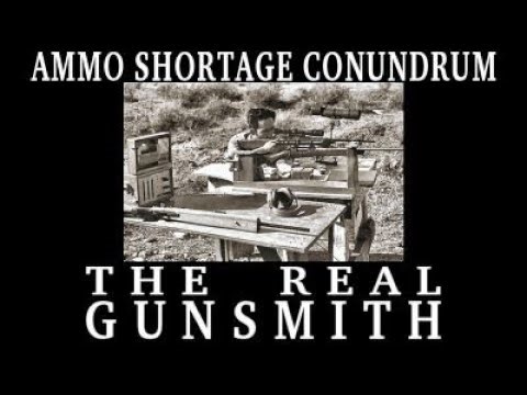 Ammo shortage conundrum