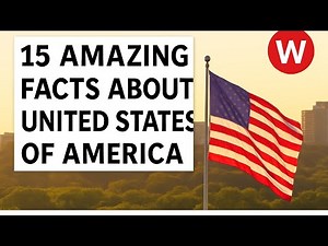 15 Amazing Facts About the United States of America