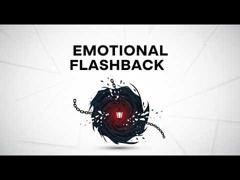 Emotional Flashbacks Explained — Why Your Past Suddenly Hits You (Hidden Psychology)