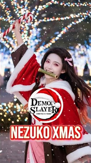 Nezuko’s Sweet Christmas | Demon Slayer IRL 🎄