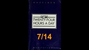 Twenty-Four Hours A Day Book Daily Reading – July 14 - A.A. - Serenity Prayer & Meditation