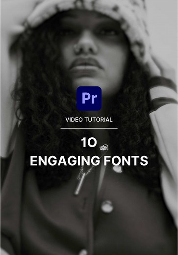 10 Best Fonts to Elevate Your Video Edits
