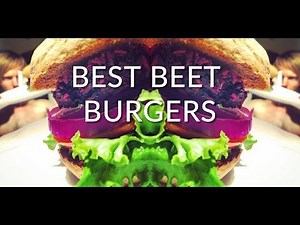 Vegan Burger Recipes - How to make a Beet Burger
